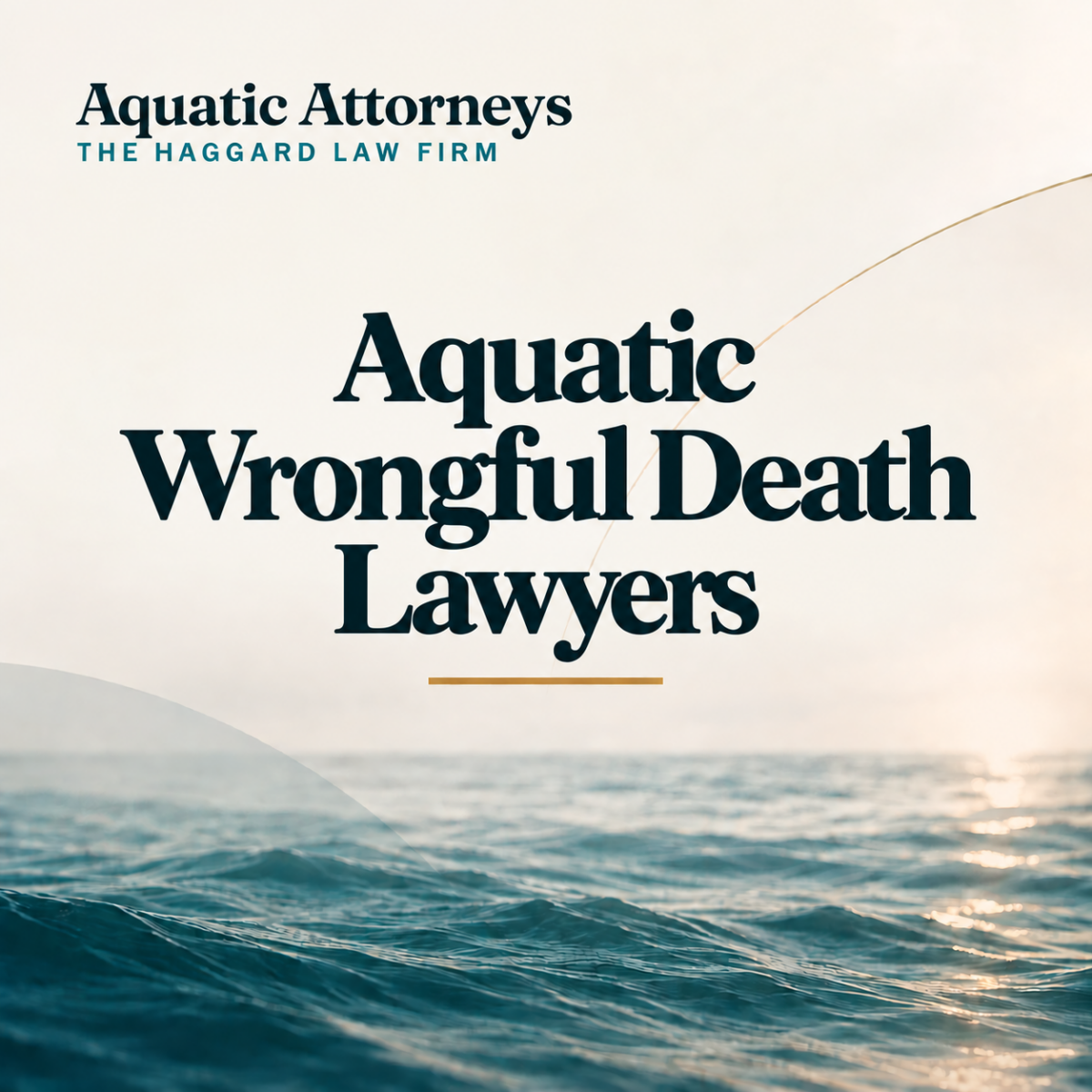 Aquatic Wrongful Death Lawyers