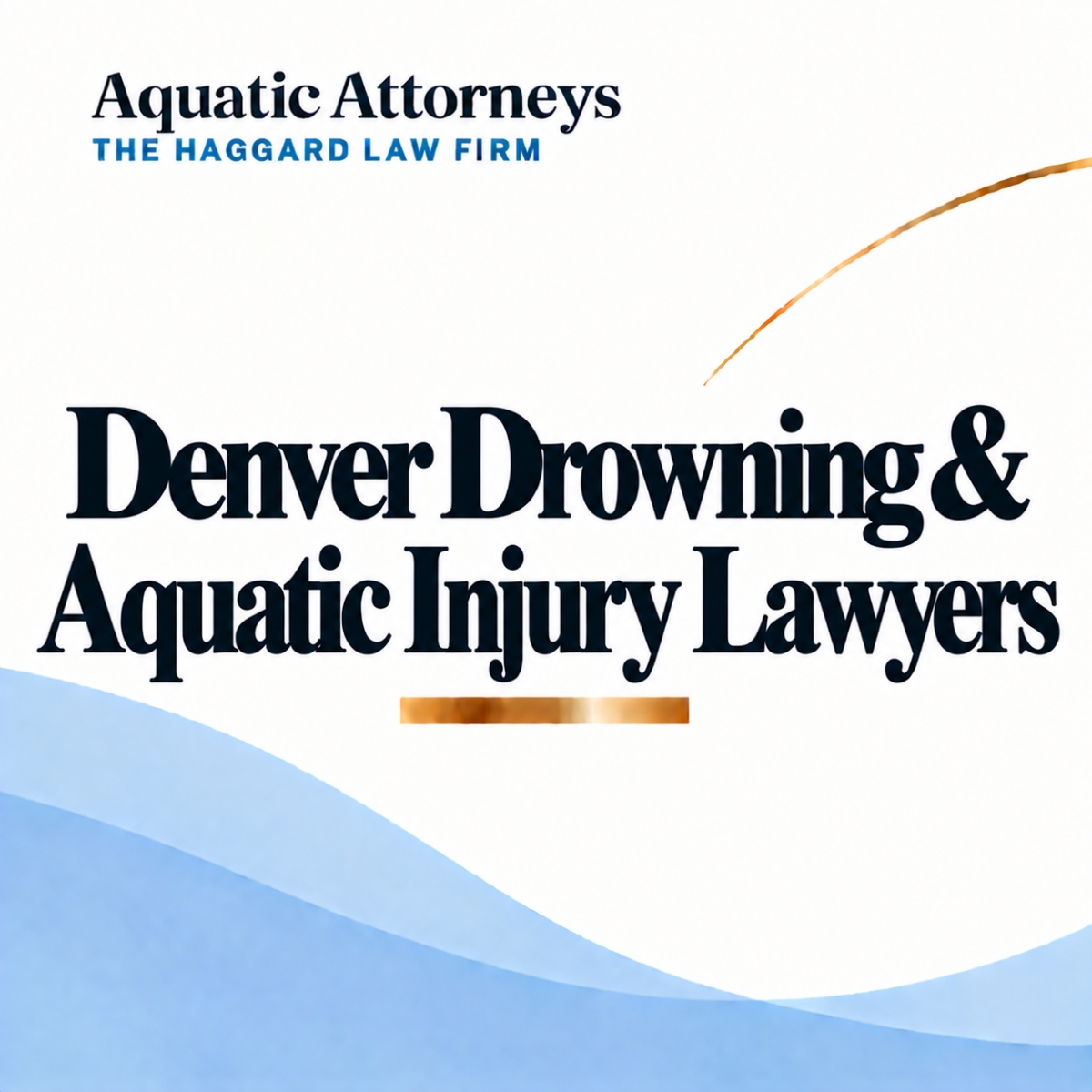 Denver Drowning & Aquatic Injury Lawyers