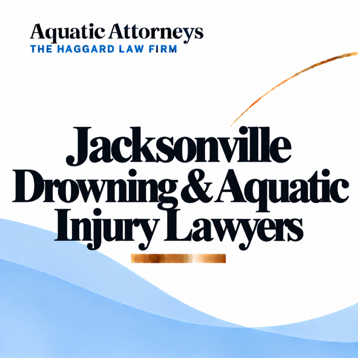 Jacksonville Drowning & Aquatic Injury Lawyers