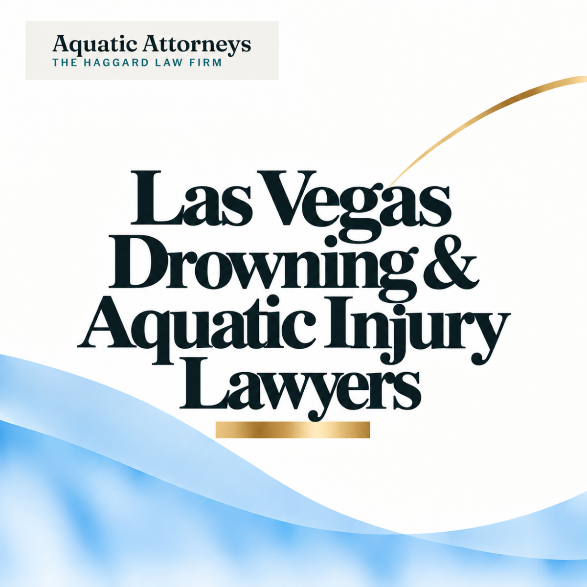 Las Vegas Drowning & Aquatic Injury Lawyers