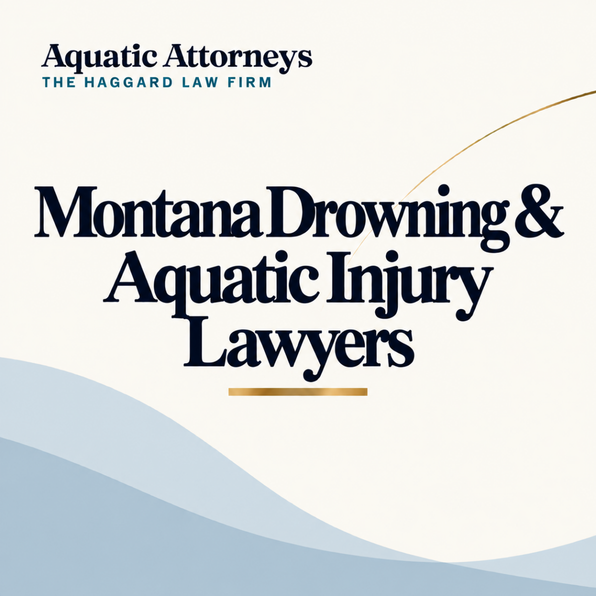 Montana Drowning & Aquatic Injury Lawyers