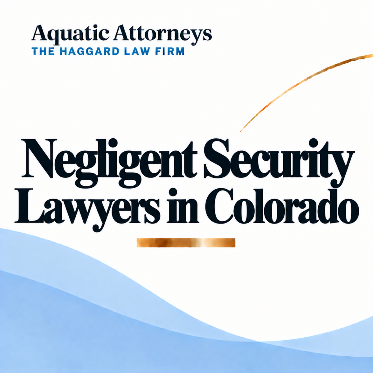 Negligent Security Lawyers in Colorado