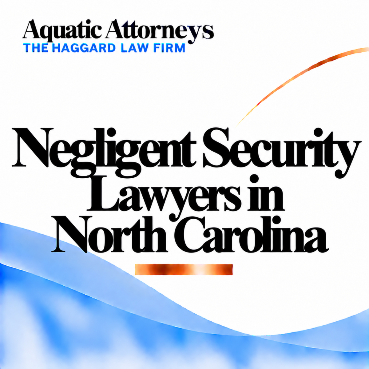 Negligent Security Lawyers in North Carolina