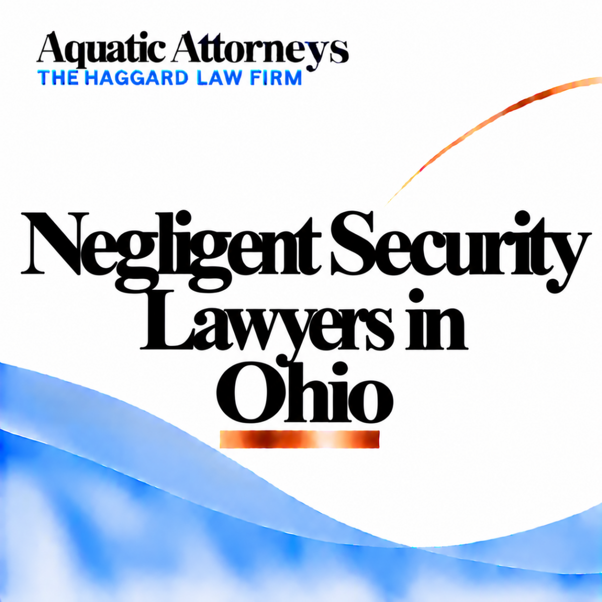 Negligent Security Lawyers in Ohio