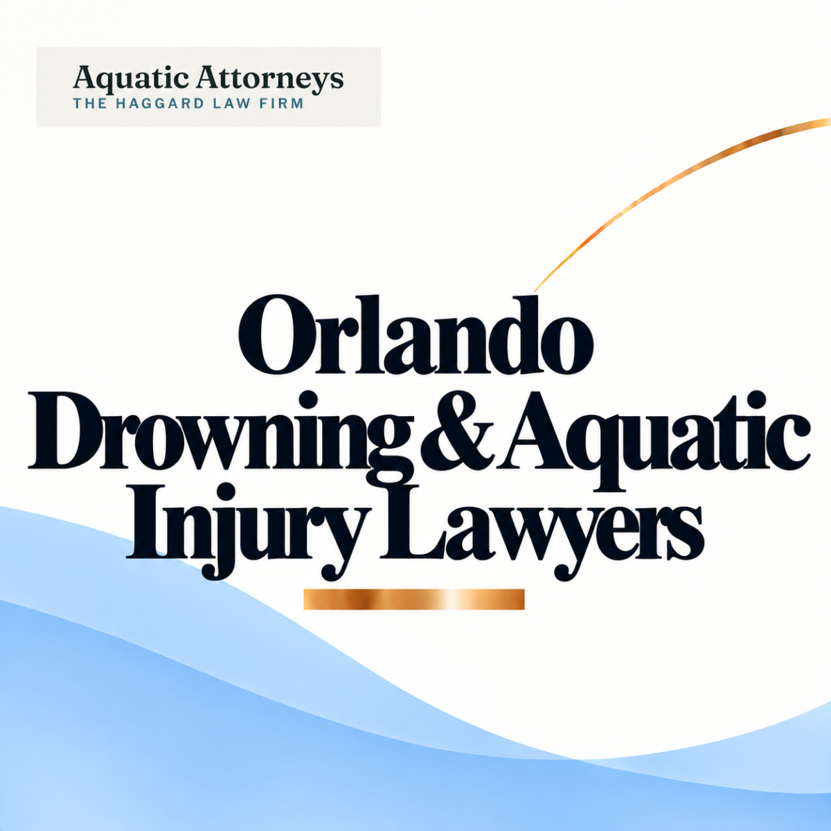 Orlando Drowning & Aquatic Injury Lawyers