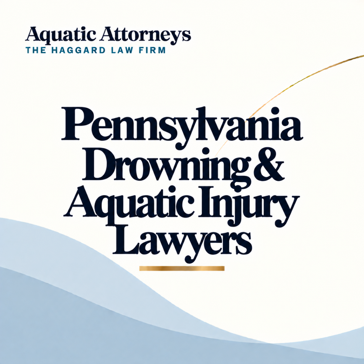 Pennsylvania Drowning & Aquatic Injury Lawyers