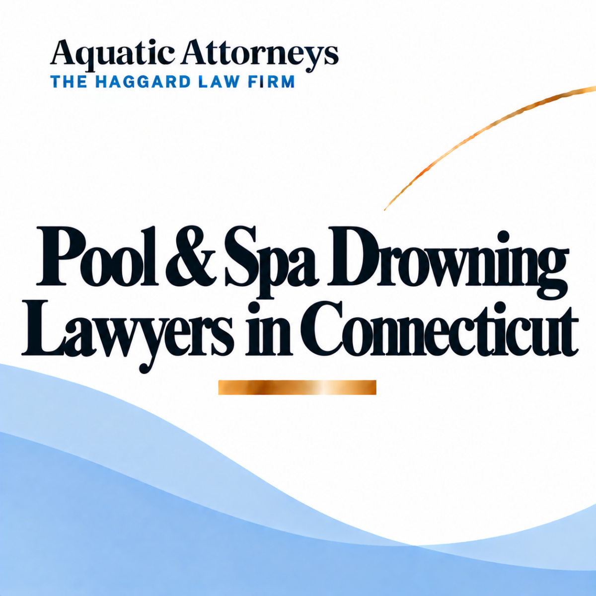 Pool & Spa Drowning Lawyers in Connecticut