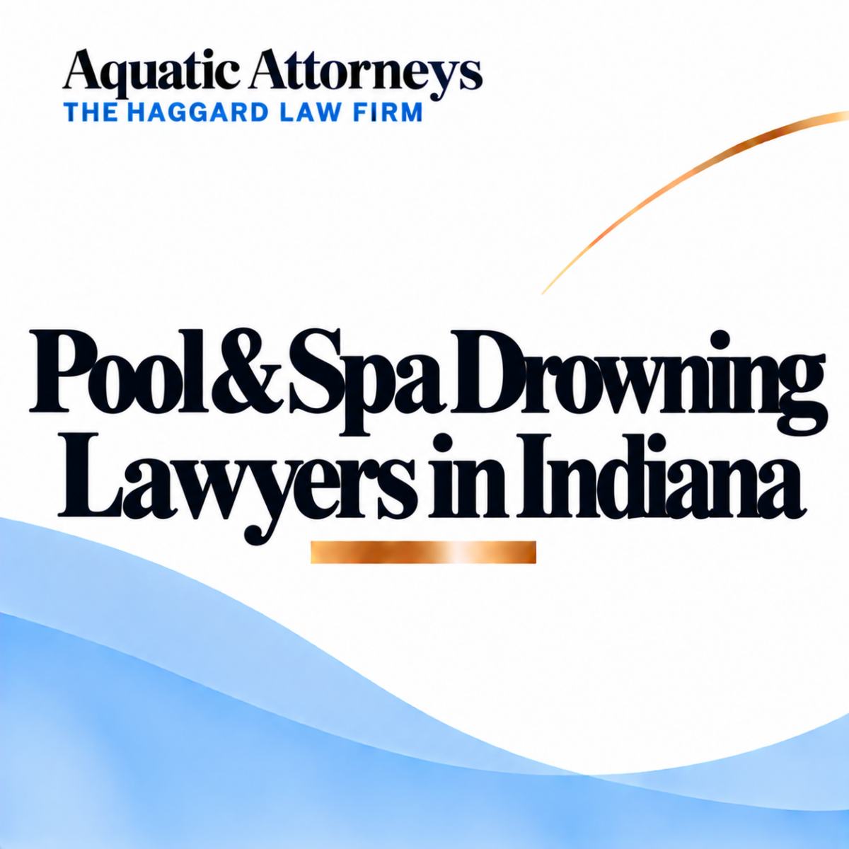 Pool & Spa Drowning Lawyers in Indiana