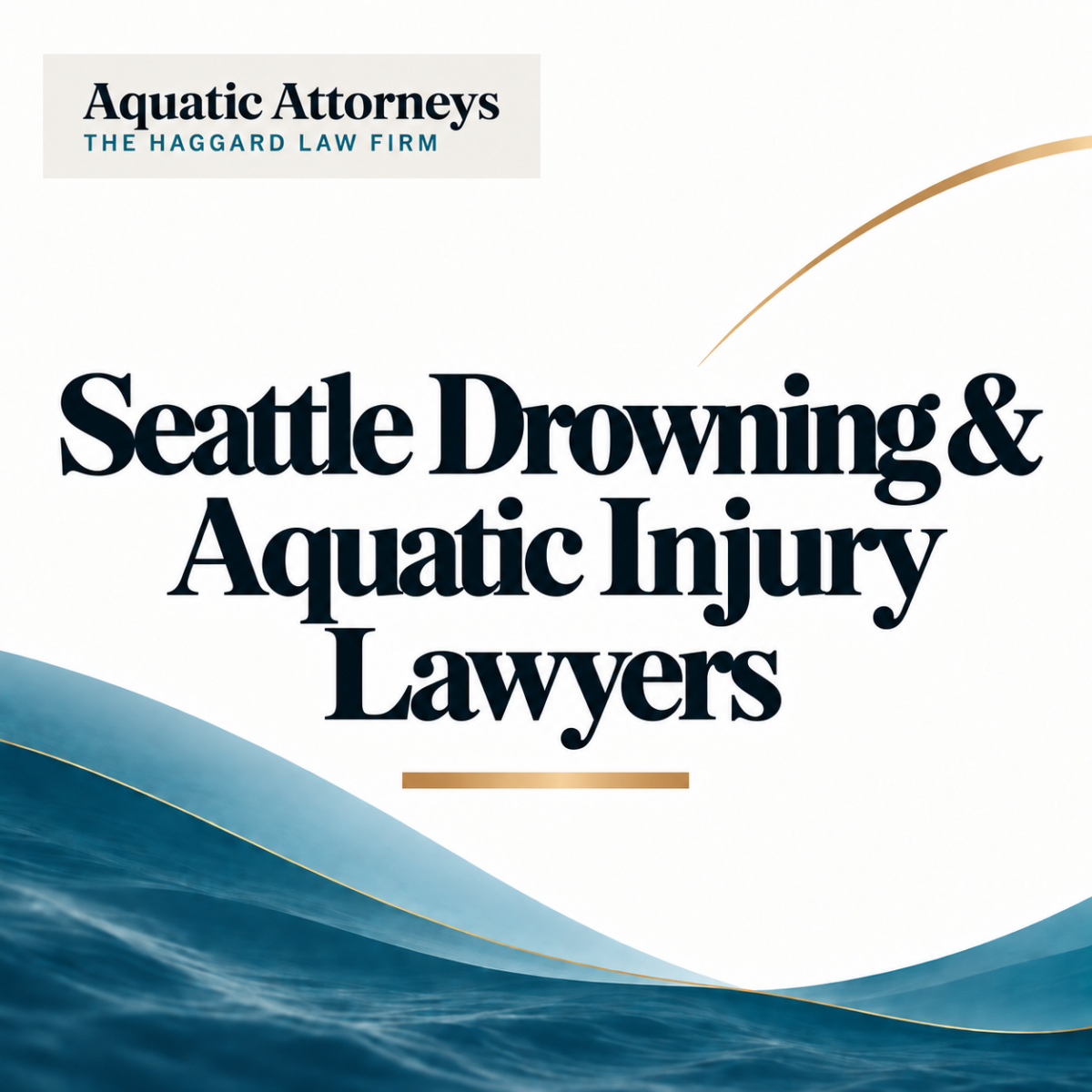 Seattle Drowning & Aquatic Injury Lawyers