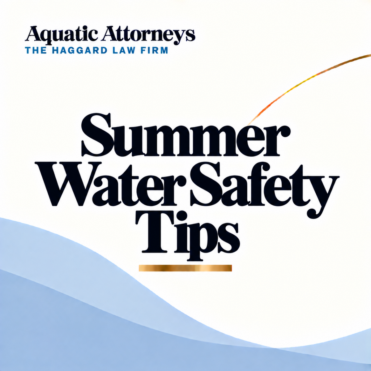 Summer Water Safety Tips