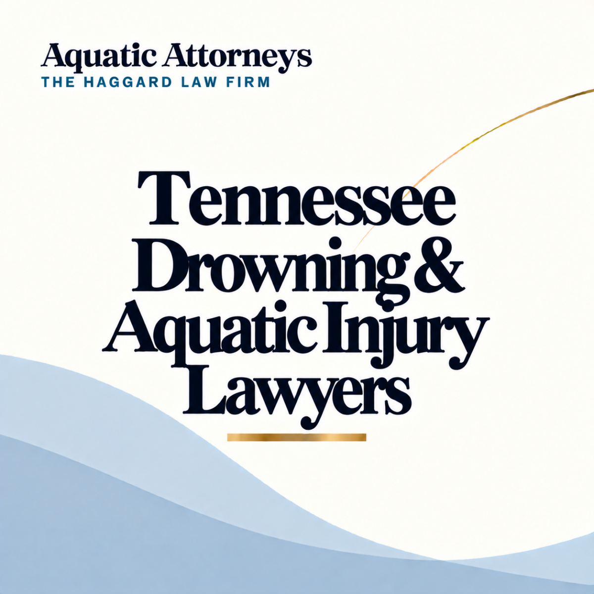 Tennessee Drowning & Aquatic Injury Lawyers