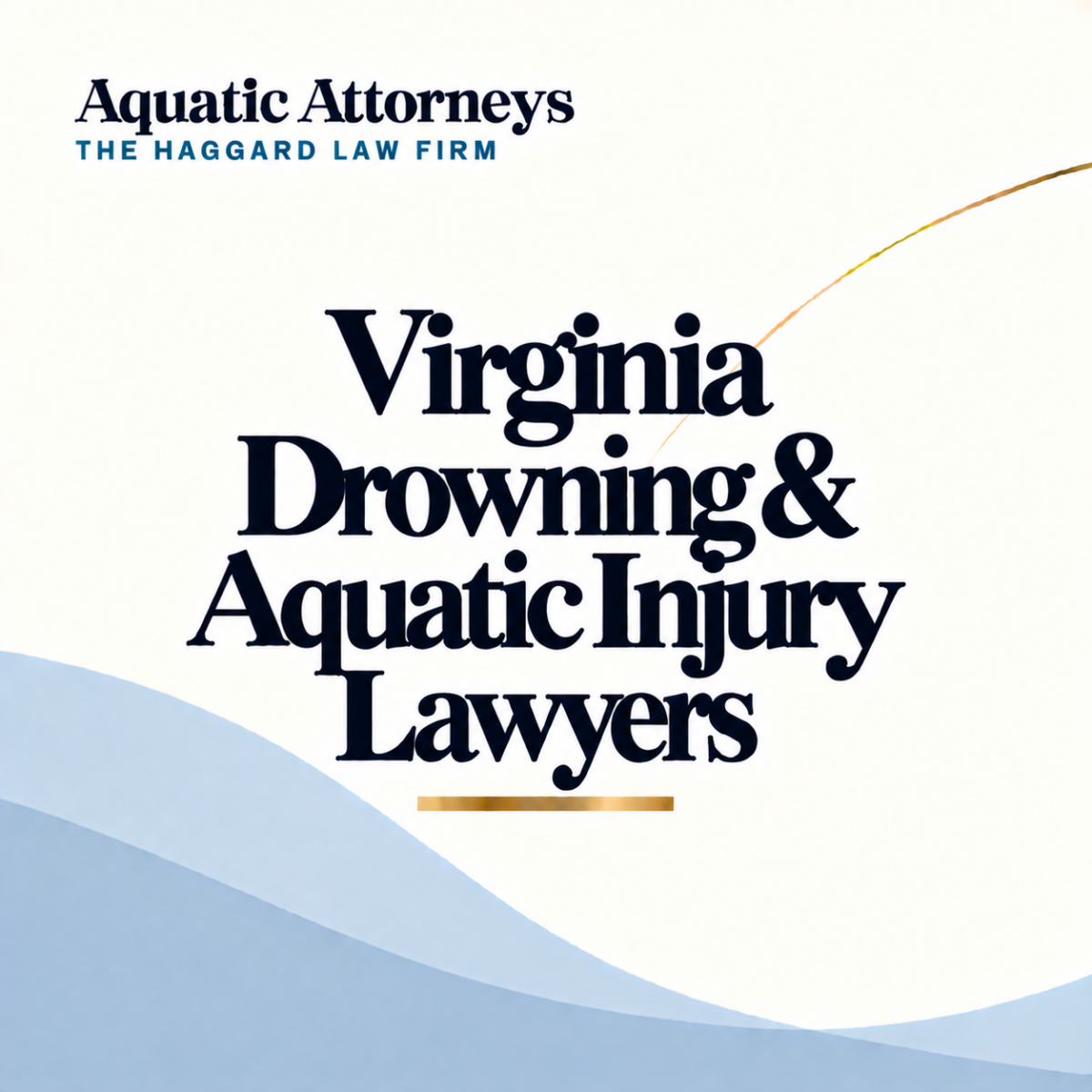 Virginia Drowning & Aquatic Injury Lawyers