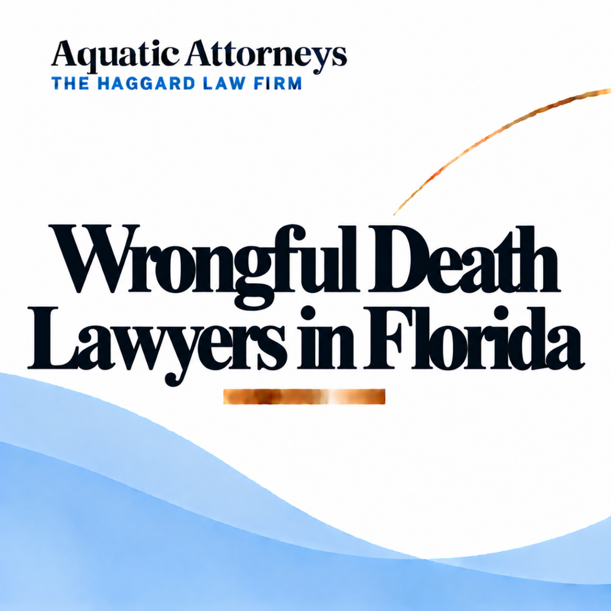 Wrongful Death Lawyers in Florida