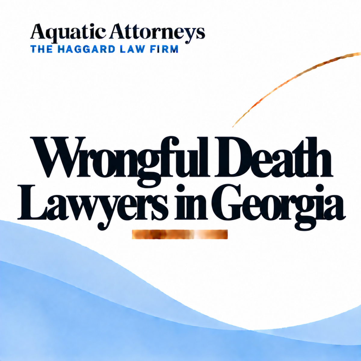 Wrongful Death Lawyers in Georgia