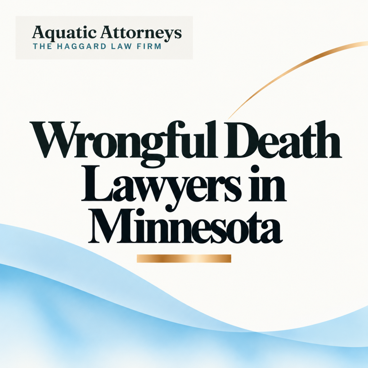 Wrongful Death Lawyers in Minnesota
