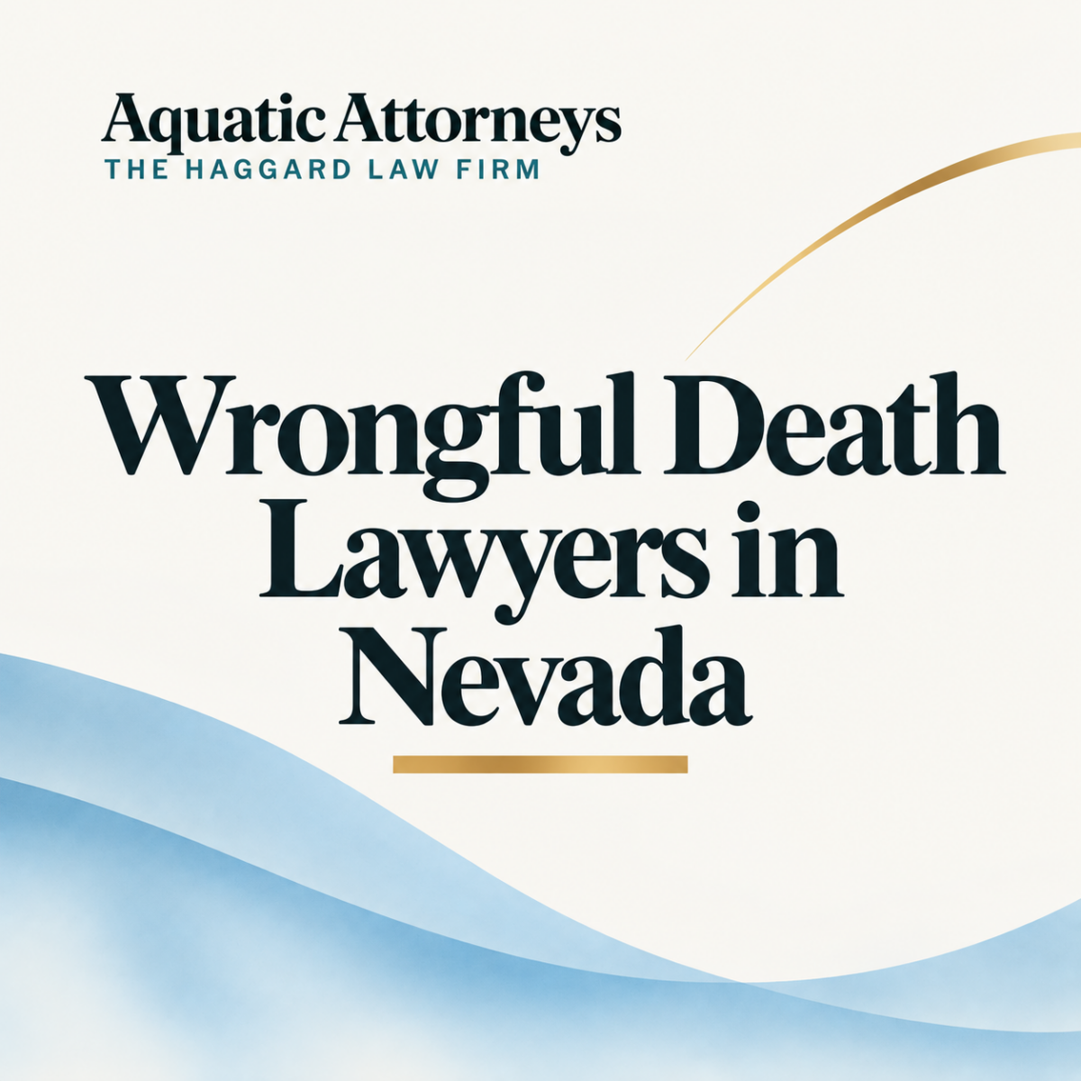 Wrongful Death Lawyers in Nevada